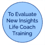 I want to evaluate New Insights I want to evaluate New Insights