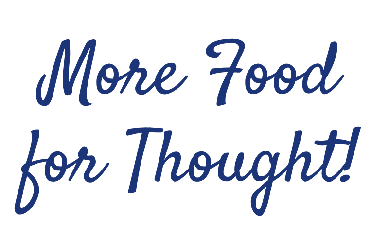 More Food for Tought More Food for Tought