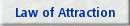 Law of Attraction