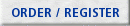 Order / Register