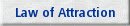 Law of Attraction